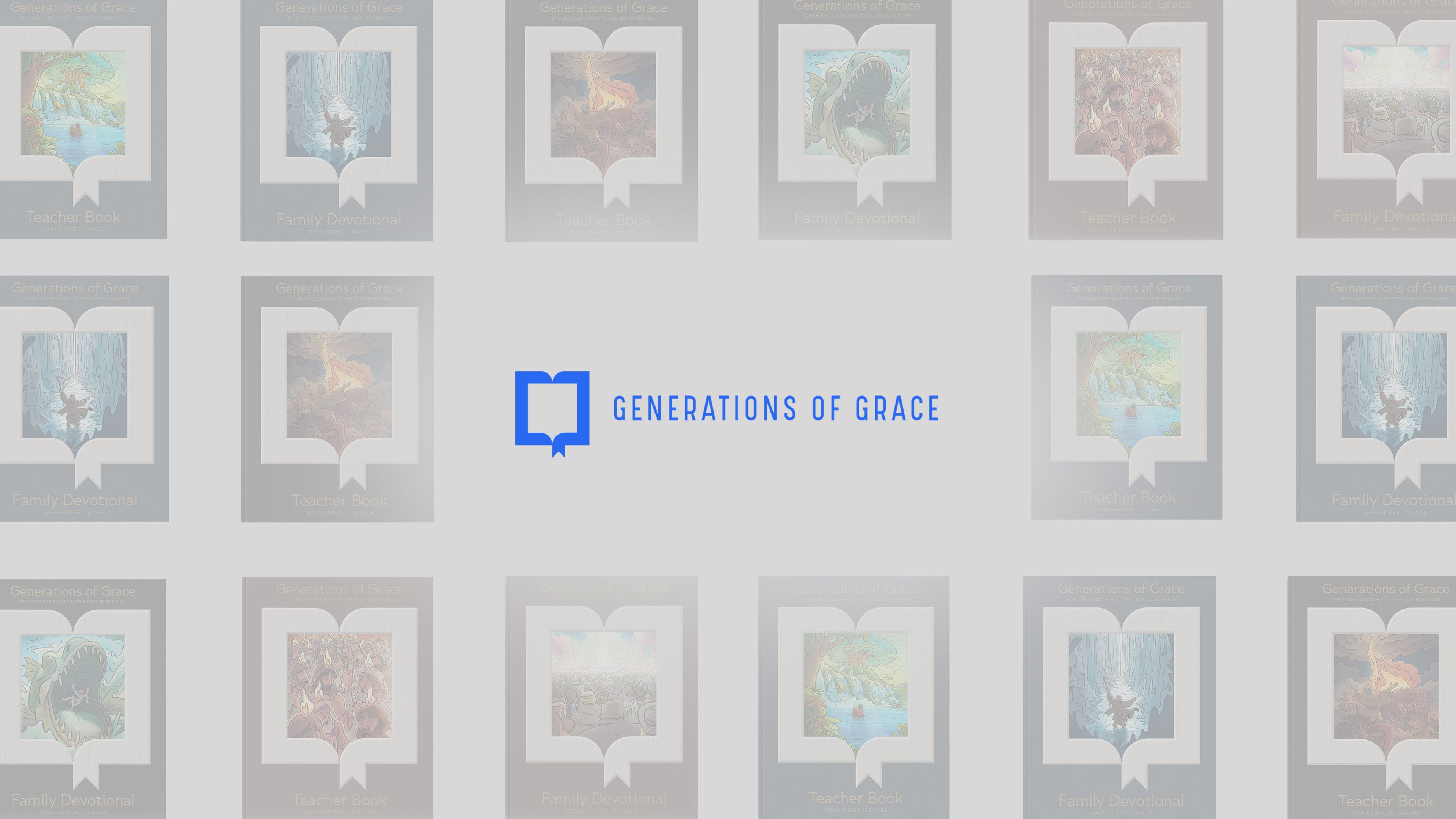 Generations of Grace – Grace Curriculum