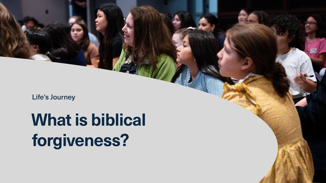 What is Biblical Forgiveness?