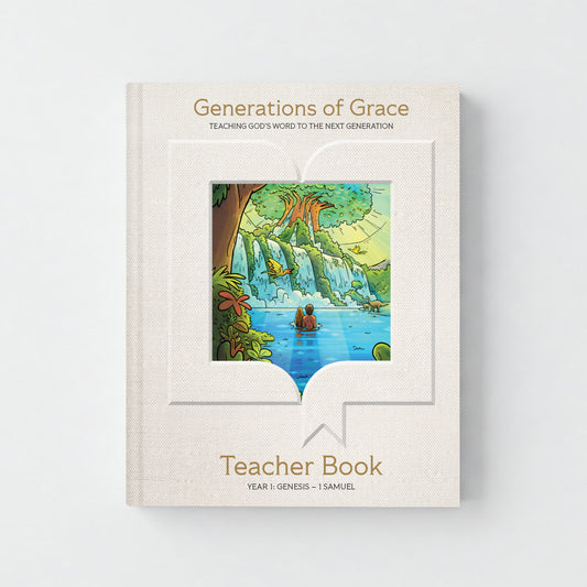 Educational book titled 'Generations of Grace Teacher Book Year 1' on a white background